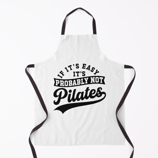 Item preview, If It's Easy It's Probably Not Pilates Funny Pilates Workout Humor designed and sold by gunaone-design.