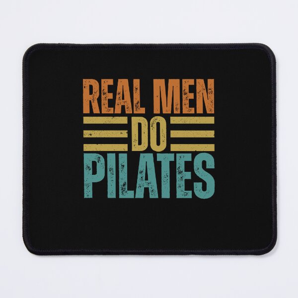 Item preview, Real Men Do Pilates - Meditation Mindfulness Fitness Quote designed and sold by gunaone-design.