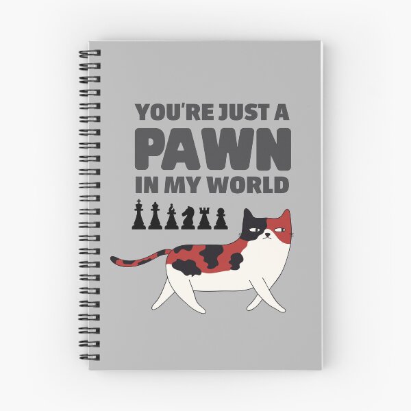 Item preview, Sarcastic Calico Cat - Chess Quote - You're Just a Pawn in my world designed and sold by aliyeus.