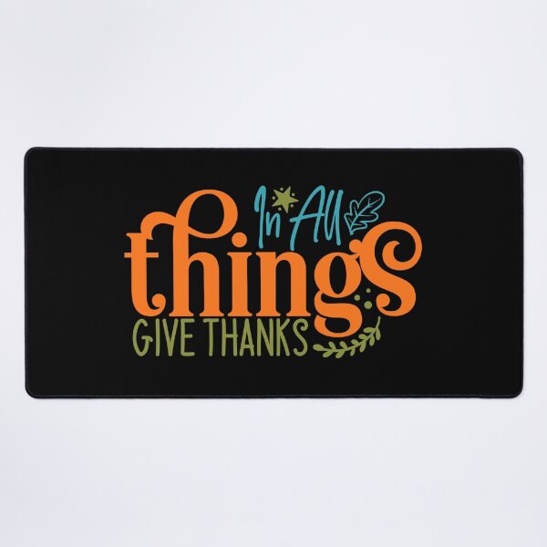 Item preview, In All Things Give Thanks designed and sold by tellit24seven.