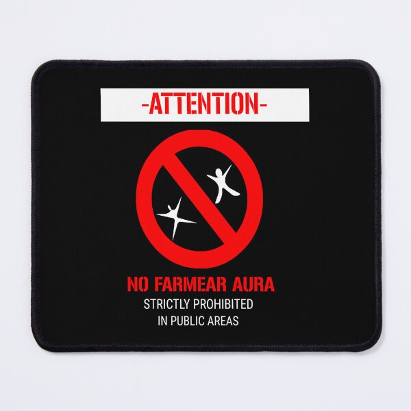 Item preview, Attention No Farmear Aura designed and sold by porfysoundtrack.