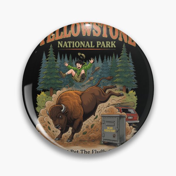 Item preview, Yellowstone Bison Attack Funny National Park Do Not Pet designed and sold by Zizo-DR44.