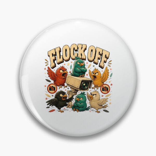 Item preview, flock off bird surveillance funny humor designed and sold by hugoinkcoast.