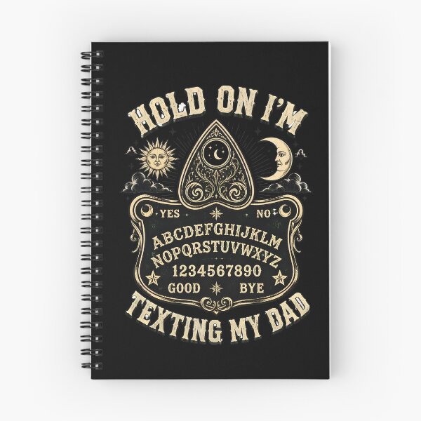 Item preview, hold on i'm texting my dad funny ouija board paranormal designed and sold by hugoinkcoast.