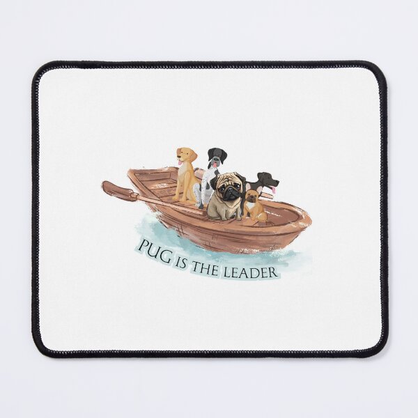 Item preview, Pug Leader Funny Dog Adventure designed and sold by PugDogArtisan.