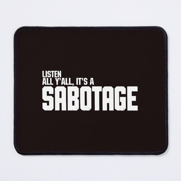 Item preview, Listen All Y'all It's A Sabotage Police Car designed and sold by FlipStrawSpot.
