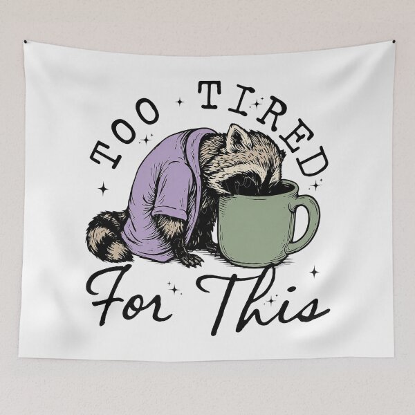 Item preview, Too Tired For This Raccoon Face Down In Coffee Graphic designed and sold by DYALEEZ-XCR.