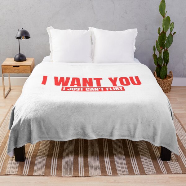 Item preview, i want you i just can't flirt designed and sold by Dondonmart.