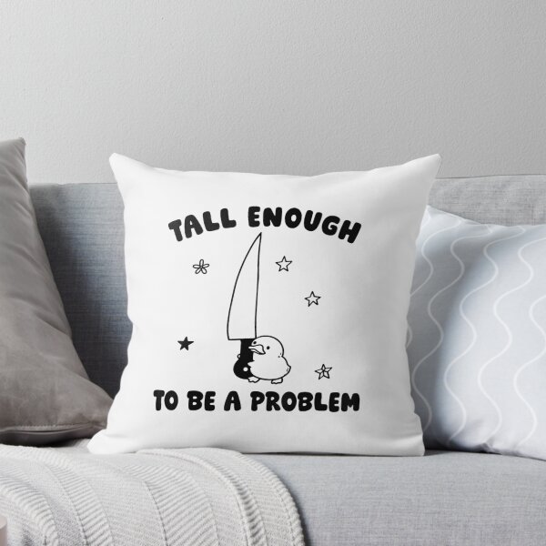 Item preview, tall enough to be a problem funny duck humor designed and sold by SteffenB54.