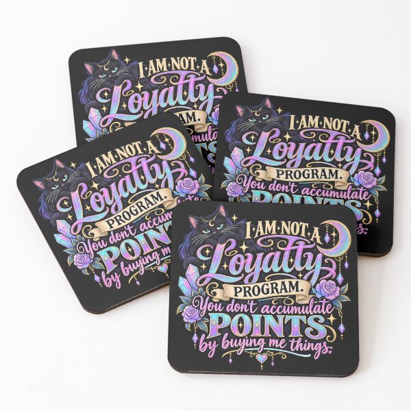 Item preview, Not A Loyalty Program Artwork designed and sold by JadeRyder.