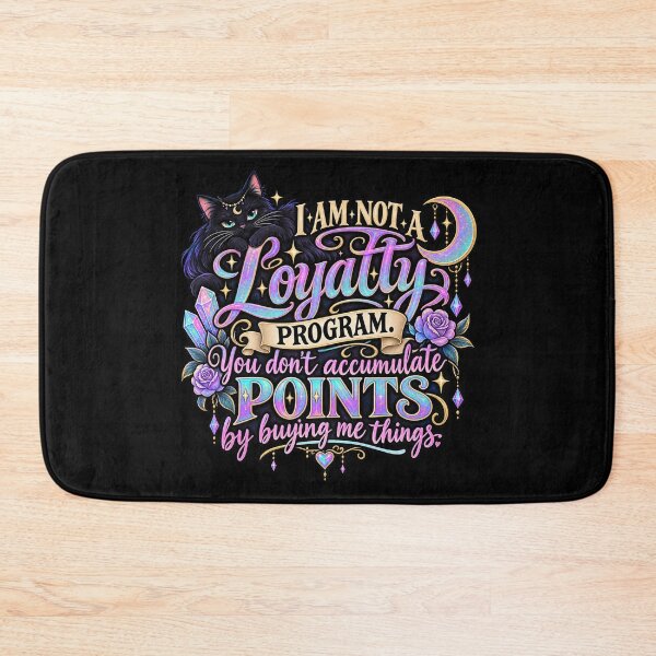 Item preview, Not A Loyalty Program Artwork designed and sold by JadeRyder.