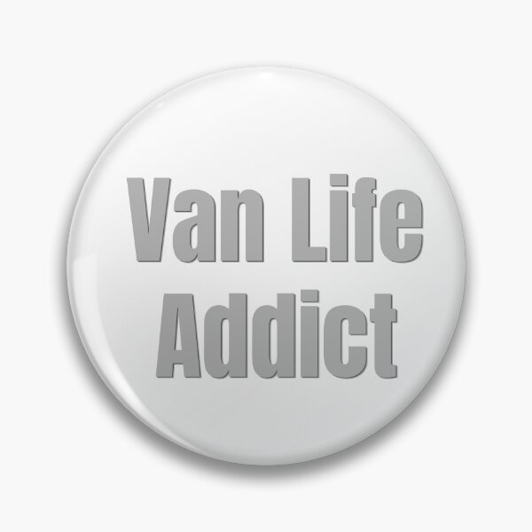 Item preview, Van Life Addict designed and sold by HideawayMtn.