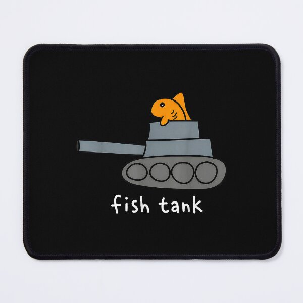 Item preview, Fish Tank Fish Aquarium Military Tank Pun Humor designed and sold by Glow-Paw-Studio.