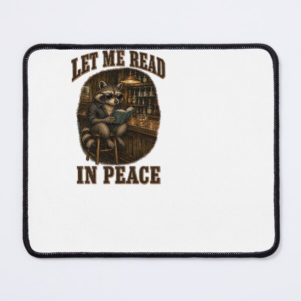 Item preview, Let Me Read In Peace Raccoon Reading Book In Bar Vintage designed and sold by DYALEEZ-XCR.