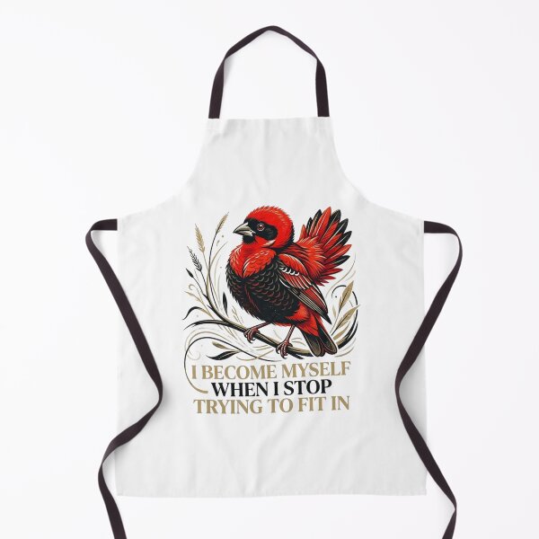 Item preview, Southern Red Bishop I Become Myself When I Stop Trying To Fit In designed and sold by Max Store.