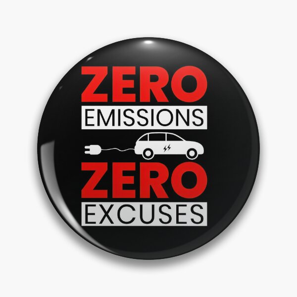 Item preview, Zero Emissions Zero Excuses EV Electric Car Charging designed and sold by caevelynlm7.