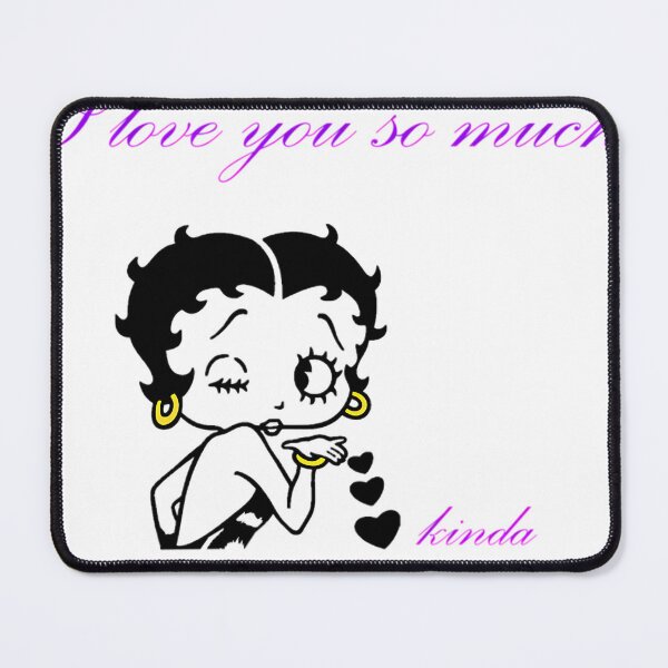 Item preview, Betty Boop I Love You So Much Kinda designed and sold by mohamedalaa19.