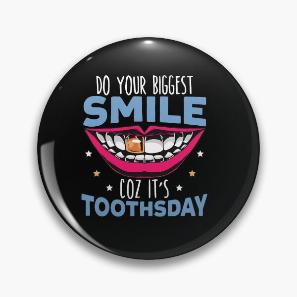 Item preview, Toothday Smile Gold Tooth Dentist Humor Graphic designed and sold by caevelynlm7.