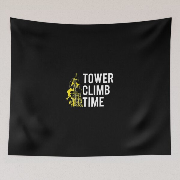 Item preview, Tower Climb Time Climber Telecom Tower Work designed and sold by johnnymih.