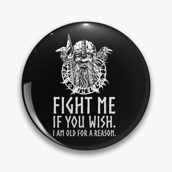 Item preview, Viking Warrior Quote 'Fight Me If You Wish' designed and sold by jankelauv.