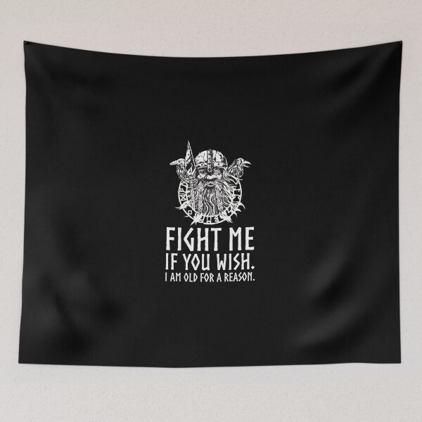 Item preview, Viking Warrior Quote 'Fight Me If You Wish' designed and sold by jankelauv.