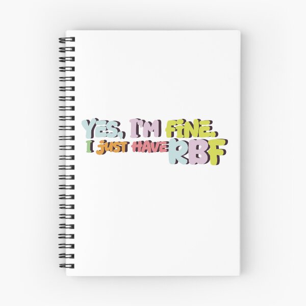 Item preview, Yes, I'm Fine. I Just Have RBF designed and sold by sleepyheadedbb.