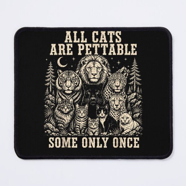 Item preview, All Cats are Pettable Some Only Once Wild Cat Relaxed Retro designed and sold by leevekaArt.