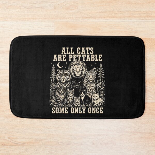Item preview, All Cats are Pettable Some Only Once Wild Cat Relaxed Retro designed and sold by leevekaArt.