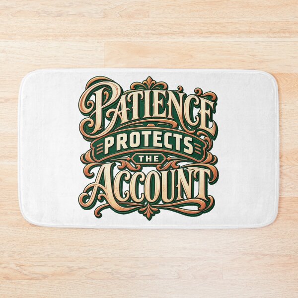 Item preview, Patience Protects the Account Art Nouveau Trading designed and sold by VolatilityEdge.