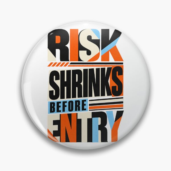Item preview, Risk Shrinks Before Entry Swiss Trading Discipline designed and sold by VolatilityEdge.
