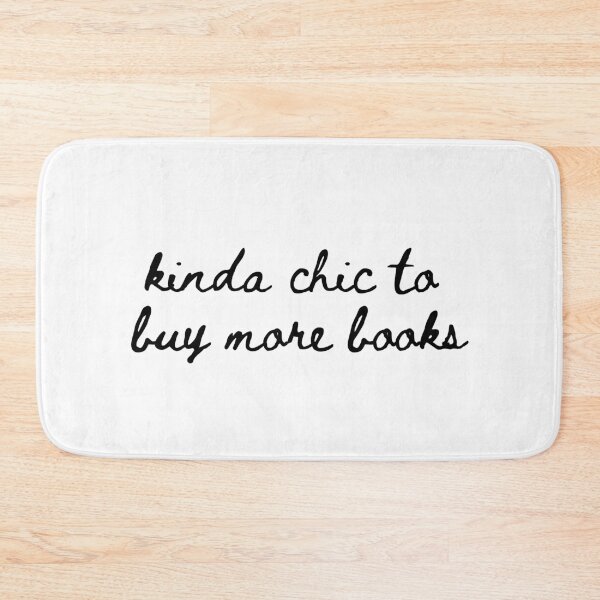 Item preview, Kinda Chic To Buy More Books designed and sold by The Turquoise Brush.