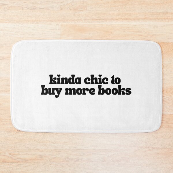 Item preview, Kinda Chic To Buy More Books designed and sold by The Turquoise Brush.