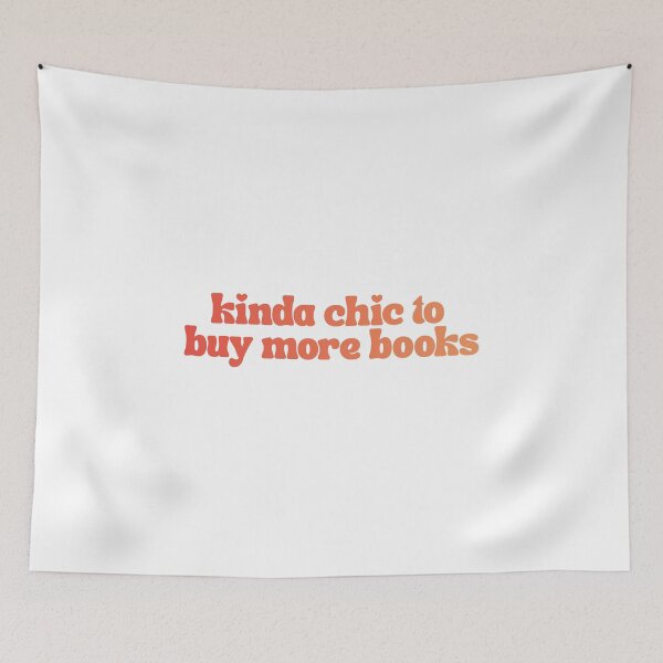 Item preview, Kinda Chic To Buy More Books designed and sold by The Turquoise Brush.