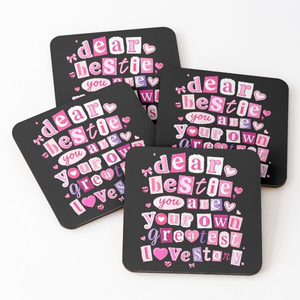 Item preview, Dear Bestie Your Own Greatest Love Story Quote designed and sold by Vicky021.