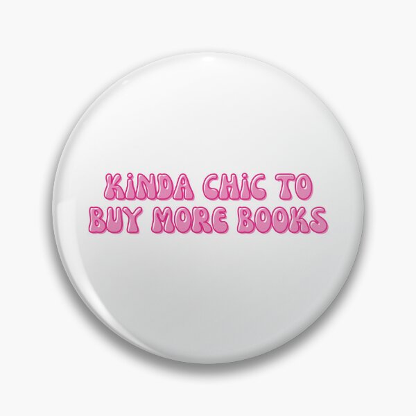 Item preview, Kinda Chic To Buy More Books designed and sold by The Turquoise Brush.