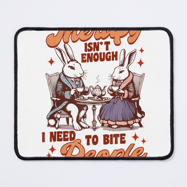 Item preview, Mental Health Funny Therapy Isn't Enough I Need Bite People T-Shirt designed and sold by E-Capoeira shop.
