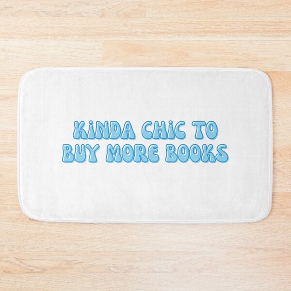 Item preview, Kinda Chic To Buy More Books designed and sold by The Turquoise Brush.