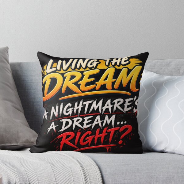 Item preview, Living the Dream. A Nightmare's a Dream... Right? designed and sold by TheThinglings.