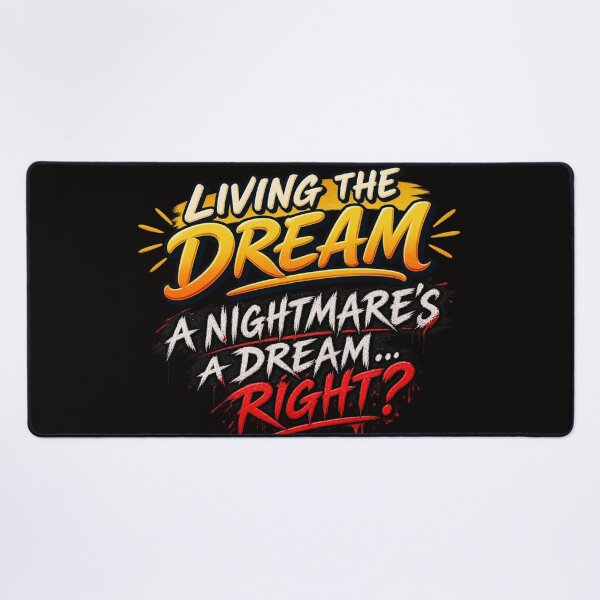 Item preview, Living the Dream. A Nightmare's a Dream... Right? designed and sold by TheThinglings.