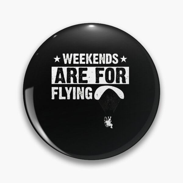 Item preview, Weekends Are For Flying Paragliding Adventure Design designed and sold by aucesangl.