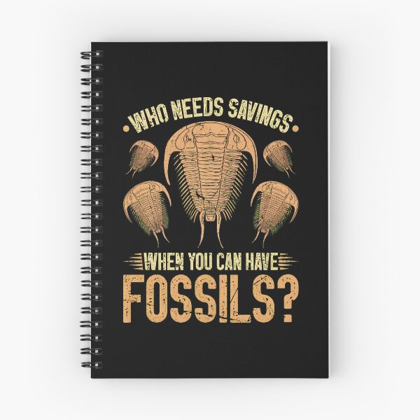 Item preview, Who Needs Savings When You Can Have Fossils Trilobite designed and sold by anitabdxeile.