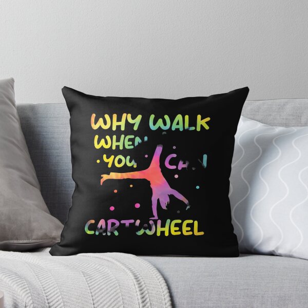 Item preview, Why Walk When You Can Cartwheel Tie Dye designed and sold by aucesangl.