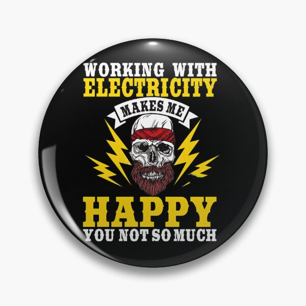 Item preview, Working With Electricity Makes Me Happy Skull Design designed and sold by macvwsawada.