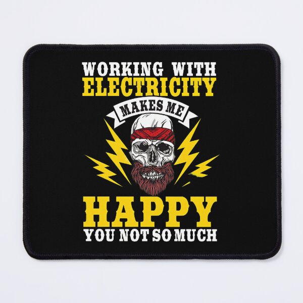 Item preview, Working With Electricity Makes Me Happy Skull Design designed and sold by macvwsawada.