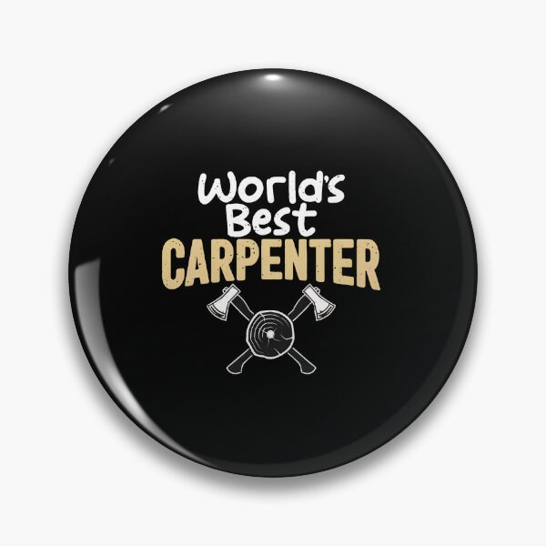 Item preview, World's Best Carpenter Woodworker Axes Wood Sign designed and sold by anitabdxeile.