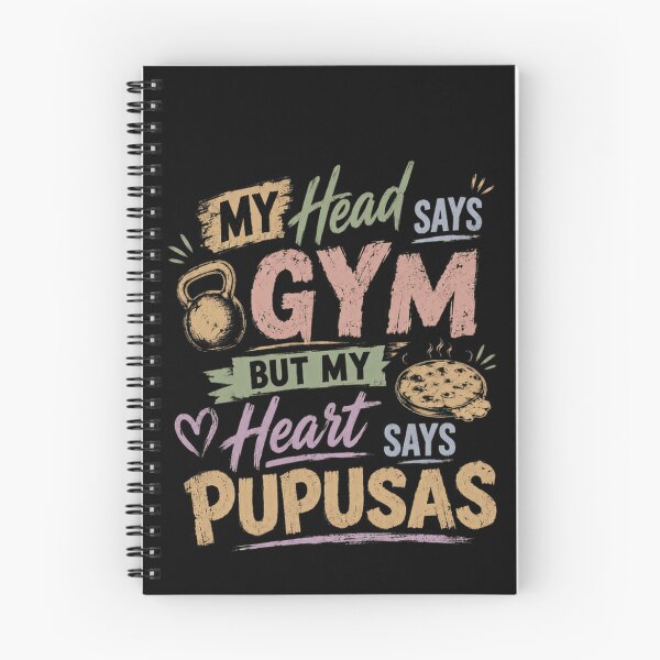 Item preview, My Head Says Gym But My Heart Says Pupusas Salvadoran Food Fitness Humor designed and sold by JonesFlora2025.