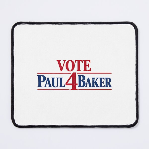 Item preview, Vote Paul 4 Baker Adults TV Show HOA Election designed and sold by Glow-Paw-Studio.