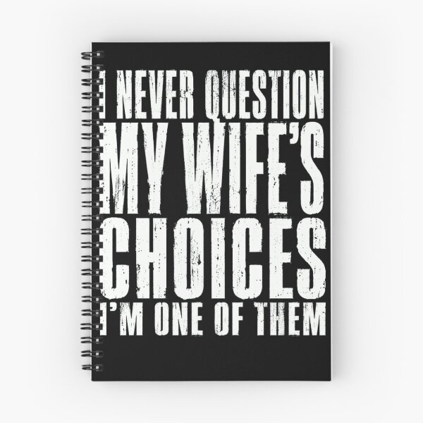 Item preview, I Never Question My Wife's Choices I'm One Of Them Funny Husband Marriage Gift designed and sold by RetroMini2026.