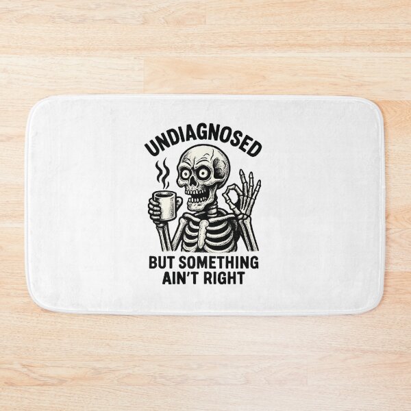 Item preview, Undiagnosed But Something Ain't Right Skeleton Coffee designed and sold by FestivityFinds.