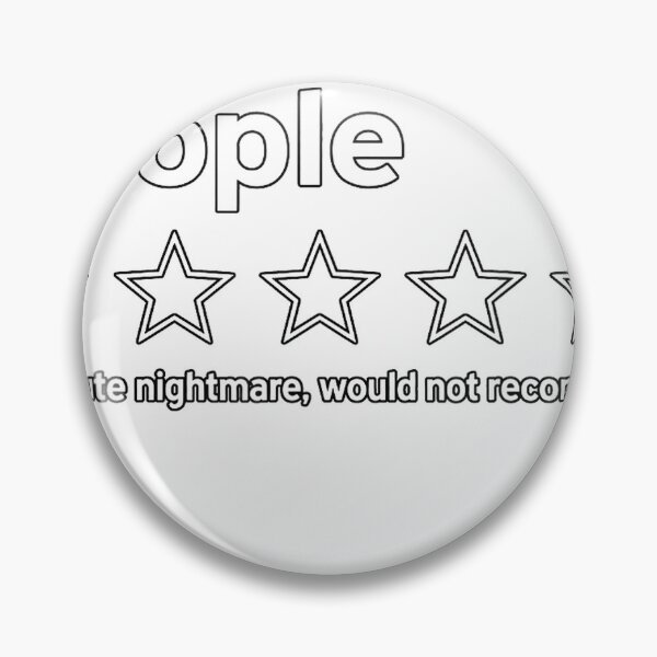Item preview, People 1 Star Absolute Nightmare Would Not Recommend Funny T-Shirt designed and sold by RoReshop.